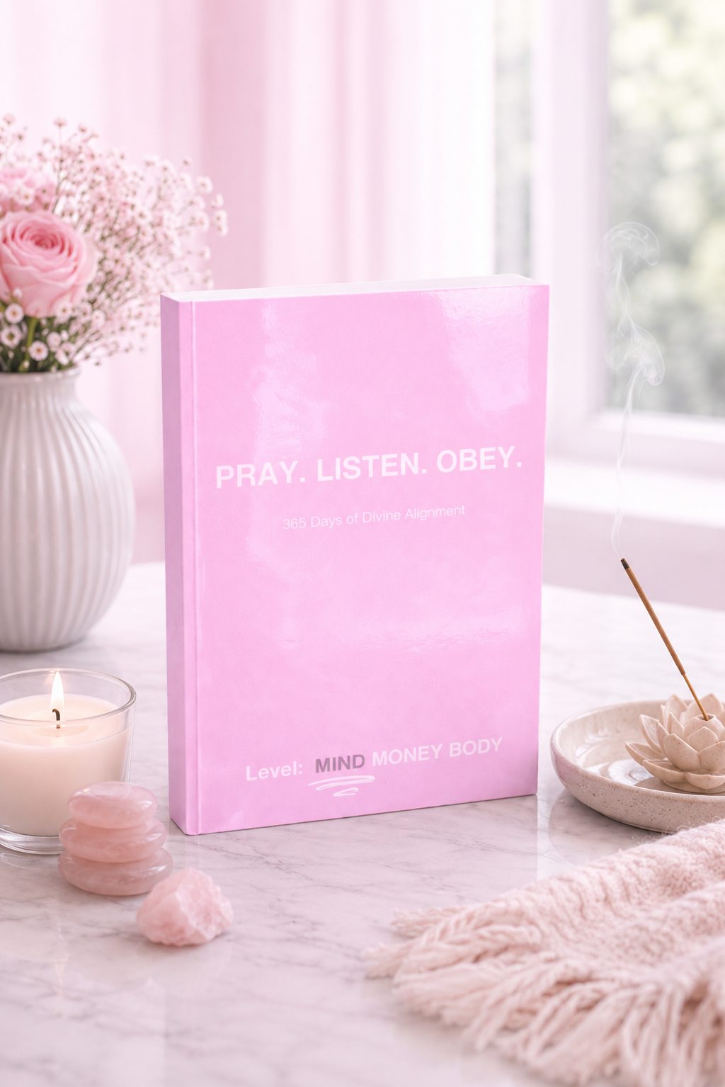 PRAY.LISTEN.OBEY—365 Days of Divine Alignment (Paperback)
