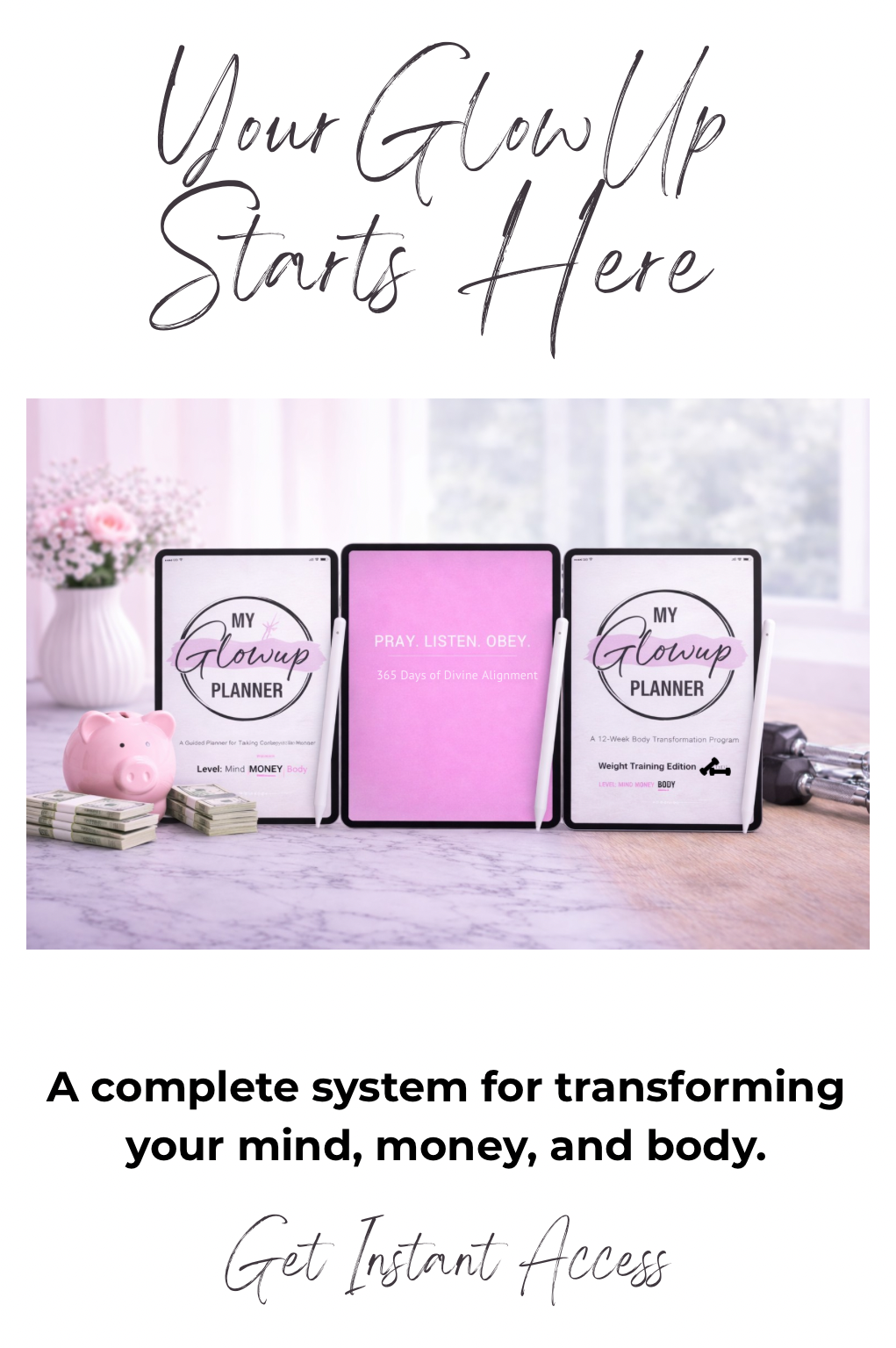 The My GlowUp System (Digital Version)