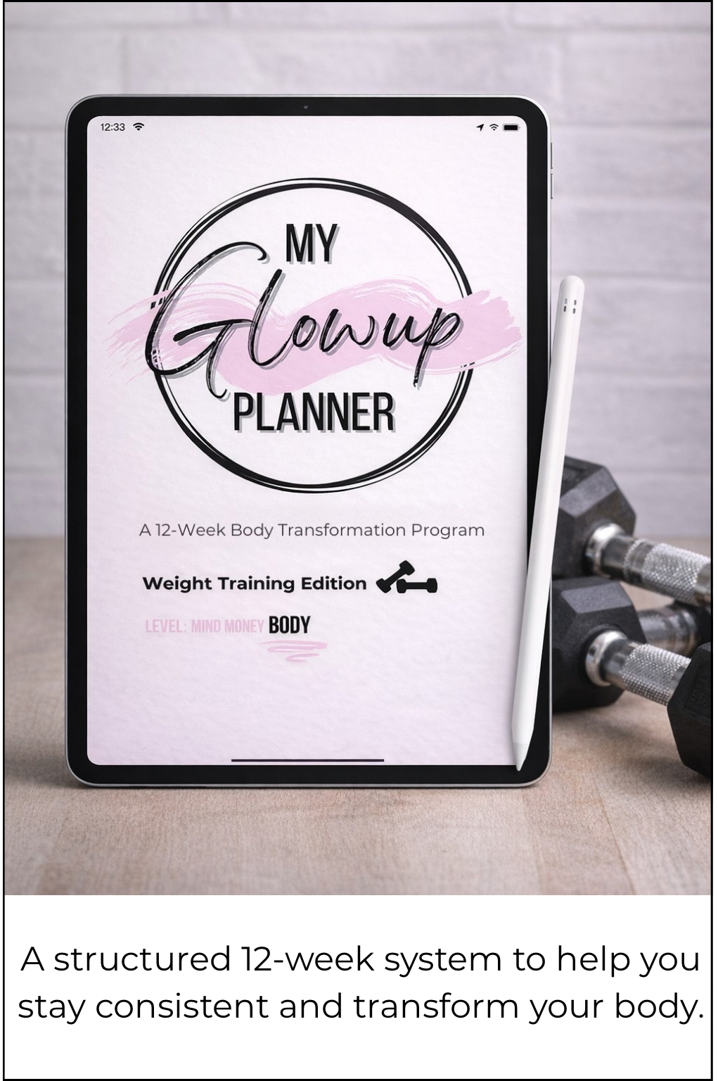 The My GlowUp System (Digital Version)